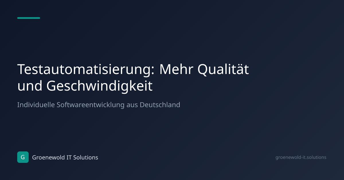 Fachartikel: Testautomatisierung: Mehr Qualität und…